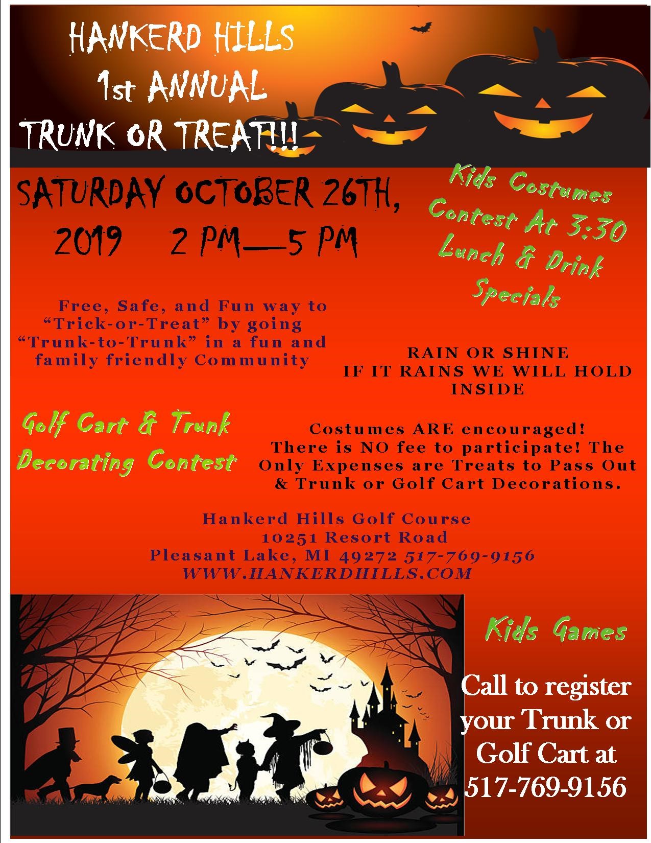 Hankerd Hills 1st Annual Trunk or Treat Hankerd Hills Golf Course